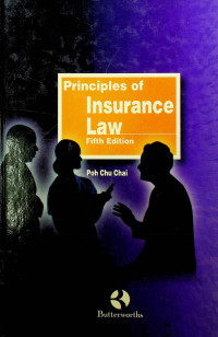 Principles of Insurance Law, Fifth Edition