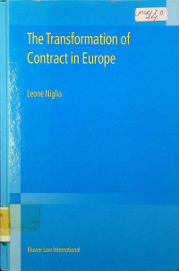 The Transformation of Contract in Europe