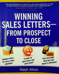 WINNING SALES LETTERS-FROM PROSPECT TO CLOSE