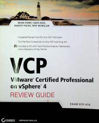 VCP VMware Certified Professional on vSphere 4, REVIEW GUIDE