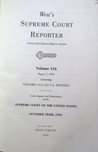 West's SUPREME COURT REPORTER; A Unit of the National Reporter System Volume 116