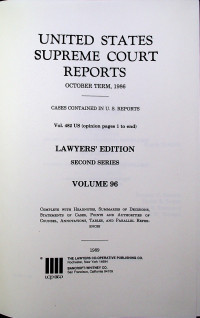 UNITED STATES SUPREME COURT REPORTS OCTOBER TERM, 1986 LAWYERS' EDITION SECOND SERIES VOLUME 96