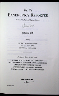 West's BANKRUPTCY REPORTER; A Unit of the National Reporter System Volume 278