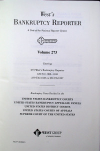 West's BANKRUPTCY REPORTER; A Unit of the National Reporter System Volume 273