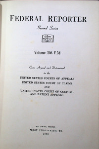 FEDERAL REPORTER Second Series Volume 306 F.2d