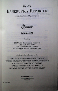 West's BANKRUPTCY REPORTER; A Unit of the National Reporter System Volume 294