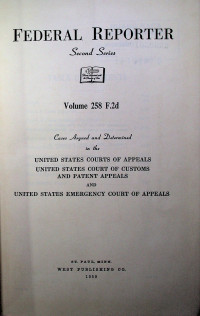 FEDERAL REPORTER, Second Series, Volume 258 F.2d