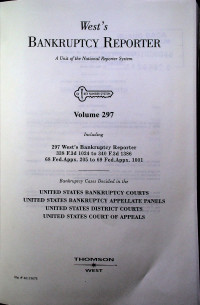 West's BANKRUPTCY REPORTER; A Unit of the National Reporter System Volume 297