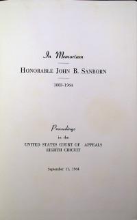 In Memoriam HONORABLE JOHN B. SANBORN 1883 – 1964