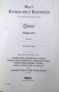 West's BANKRUPTCY REPORTER; A Unit of the National Reporter System Volume 412