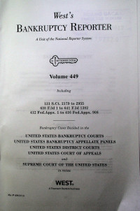 West's BANKRUPTCY REPORTER; A Unit of the National Reporter System Volume 449