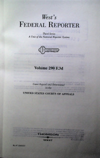 West`s FEDERAL REPORTER Third Series: A Unit of the National Reporter System Volume 290 F.3d