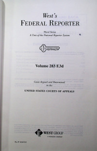 West`s FEDERAL REPORTER Third Series: A Unit of the National Reporter System Volume 283 F.3d