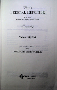 West`s FEDERAL REPORTER Third Series: A Unit of the National Reporter System Volume 241 F.3d