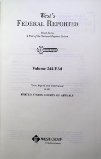 West`s FEDERAL REPORTER Third Series: A Unit of the National Reporter System Volume 244 F.3d
