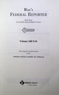 West`s FEDERAL REPORTER Third Series: A Unit of the National Reporter System Volume 248 F.3d