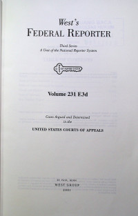 West`s FEDERAL REPORTER Third Series: A Unit of the National Reporter System Volume 231 F.3d