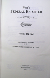 West`s FEDERAL REPORTER Third Series: A Unit of the National Reporter System Volume 232 F.3d