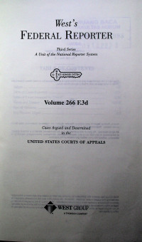West`s FEDERAL REPORTER Third Series: A Unit of the National Reporter System Volume 266 F.3d
