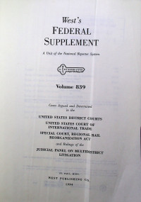 West`s FEDERAL REPORTER Second Series A Unit of the National Reporter System Volume 839