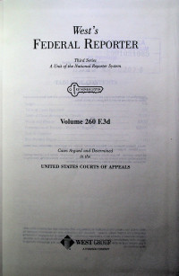 West`s FEDERAL REPORTER Third Series: A Unit of the National Reporter System Volume 260 F.3d