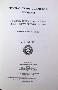 FEDERAL TRADE COMMISSION DECISIONS; FINDINGS, OPINIONS AND ORDERS JANUARY 1, 1987 TO JUNE 30, 1987 VOLUME 109