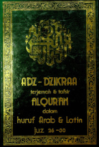 ADZ-DZIKRAA: terjemah & tafsir ALQUR'AN dalam huruf Arab & Latin juz 26 - 30