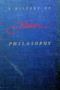 A HISTORY Modern PHILOSOPHY