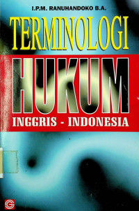 TERMINOLOGI HUKUM INGGRIS – INDONESIA