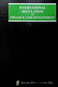 INTERNATIONAL REGULATION OF FINANCE AND INVESTMENT: F. World Trade Organization (WTO)