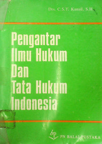 Pengantar Ilmu Hukum Dan Tata Hukum Indonesia