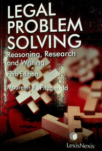 LEGAL PROBLEM SOLVING: Reasoning, Research and Writing, Fifth Edition