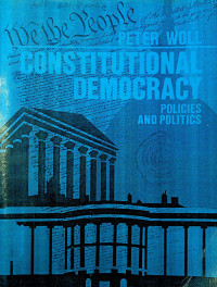 CONSTITUTIONAL DEMOCRACY: POLICIES AND POLITICS