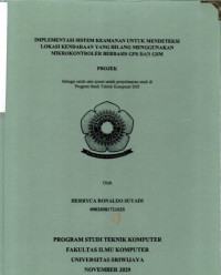 IMPLEMENTASI SISTEM KEAMANAN UNTUK MENDETEKSI LOKASI KENDARAAN YANG HILANG MENGGUNAKAN MIKROKONTROLER BERBASIS GPS DAN GSM