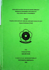 PENGARUH PAPARAN SINAR MATAHARI TERHADAP KEKERAPAN MENDERITA PENYAKIT FLU PADA SISWA SMAN 11 PALEMBANG