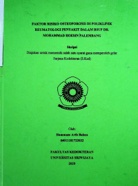 FAKTOR RISIKO OSTEOPOROSIS DI POLIKLINIK REUMATOLOGI RSUP DR. MOHAMMAD HOESIN PALEMBANG