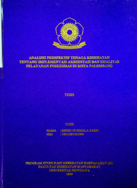 ANALISIS PERSPEKTIF TENAGA KESEHATAN TENTANG IMPLEMENTASI AKREDITASI DAN KUALITAS PELAYANAN PUSKESMAS DI KOTA PALEMBANG