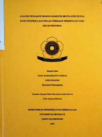 ANALISIS PENGARUH PRODUK DOMESTIK BRUTO, SUKU BUNGA BANK INDONESIA DAN INFLASI TERHADAP PERMINTAAN UANG (M1) DI INDONESIA