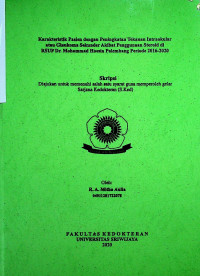 KARAKTERISTIK PASIEN DENGAN PENINGKATAN TEKANAN INTRAOKULAR ATAU GLAUKOMA SEKUNDER AKIBAT PENGGUNAAN STEROID DI RSUP DR. MOHAMMAD HOESIN PALEMBANG PERIODE 2016-2020