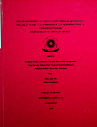 ANALISIS PERTIMBANGAN HUKUM HAKIM TERHADAP KEWENANGAN PERADILAN AGAMA DALAM MEMERIKSA DAN MEMUTUS SENGKETA PERBANKAN SYARIAH (STUDI PUTUSAN NO.7/PDT.G/2014/PN.PBM)