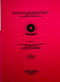 PENYELESAIAN SENGKETA PENCEMARAN MINYAK BERASAL DARI PENAMBANGAN LEPAS PANTAI MENURUT KONVENSI HUKUM LAUT 1982 (KASUS KILANG MINYAK MONTARA 2009-2019)