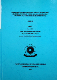 PERKEMBANGAN PENDIDIKAN DI KABUPATEN PENUKAL ABAB LEMATANG ILIR TAHUN 2013-2018 ( SUMBANGAN MATERI MATA KULIAH SEJARAH PENDIDIKAN)