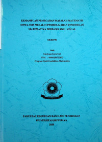 KEMAMPUAN PEMECAHAN MASALAH MATEMATIS SISWA SMP MELALUI PEMBELAJARAN PEMODELAN MATEMATIKA BERBASIS SOAL VISUAL