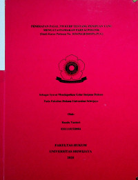 PENERAPAN PASAL 378 KUHP TENTANG PENIPUAN YANG MENGATASNAMAKAN PARTAI POLITIK (STUDI KASUS PUTUSAN NO. 1834/PID.B/2018/PN.PLG)