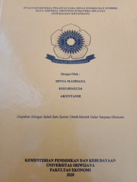 EVALUASI KINERJA PEGAWAI PADA DINAS ENERGI DAN SUMBER DAYA MINERAL PROVINSI SUMATERA SELATAN (SUB BAGIAN KEUANGAN)