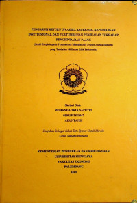 PENGARUH RETURN ON ASSET, LEVERAGE, KEPEMILIKAN INSTITUSIONAL DAN PERTUMBUHAN PENJUALAN TERHADAP PENGHINDARAN PAJAK (Studi Empiris pada Perusahaan Manufaktur Sektor Aneka Industri yang Terdaftar di Bursa Efek Indonesia)