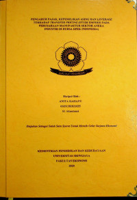 PENGARUH PAJAK, KEPEMILIKAN ASING DAN LEVERAGE TERHADAP TRANSFER PRICING (STUDI EMPIRIS PADA PERUSAHAAN MANUFAKTUR SEKTOR ANEKA INDUSTRI DI BURSA EFEK INDONESIA)