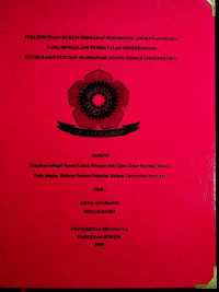 PERLINDUNGAN HUKUM TERHADAP PENUMPANG ANGKUTAN UDARA YANG MENGALAMI PEMBATALAN PENERBANGAN (STUDI KASUS PUTUSAN MAHKAMAH AGUNG NOMOR 1391K/PDT/2011)