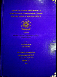 PERAN BIG FIVE FACTORS PERSONALITY DALAM MEMPREDIKSI KEPATUHAN MASYARAKAT TERHADAP PROTOKOL KESEHATAN PENANGANAN COVID-19