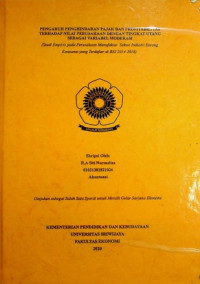 PENGARUH PENGHINDARAN PAJAK DAN PROFITABILITAS TERHADAP NILAI PERUSAHAAN DENGAN TINGKAT UTANG SEBAGAI VARIABEL MODERASI (Studi Empiris pada Perusahaan Manufaktur Sektor Industri Barang Konsumsi yang Terdaftar di BEI 2014-2018)